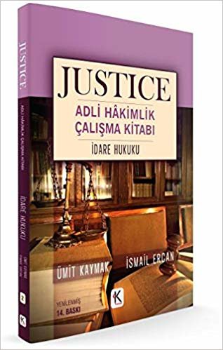 Justice Adli Hakimlik Çalışma Kitabı - İdare Hukuku indir