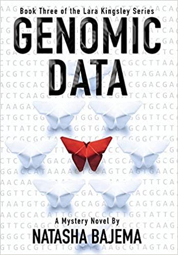 Genomic Data: A Mystery Novel (Lara Kingsley)