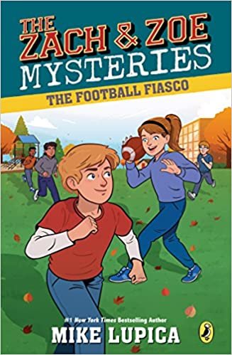 The Football Fiasco (Zach and Zoe Mysteries)