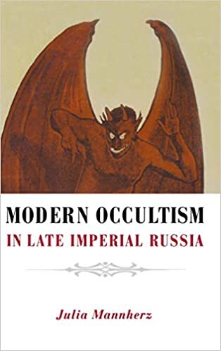 Modern Occultism in Late Imperial Russia (NIU Series in Slavic, East European, and Eurasian Studies)