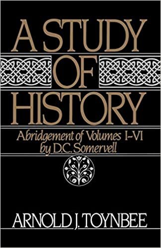 A Study of History: Abridgement of Vols I-VI: Vol 1-6