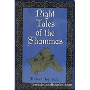 Night Tales of the Shammas