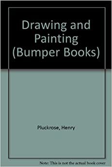 Drawing and Painting (Bumper Books)