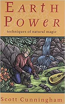 Earth Power (Llewellyn's Practical Magick)