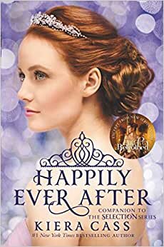 Happily Ever After: Companion to the Selection Series (The Selection Novella) indir