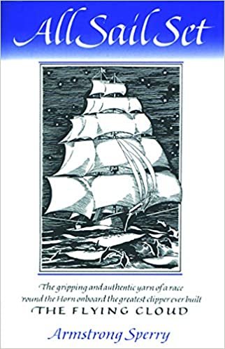All Sail Set: A Romance of the Flying Cloud (Godine Storyteller)