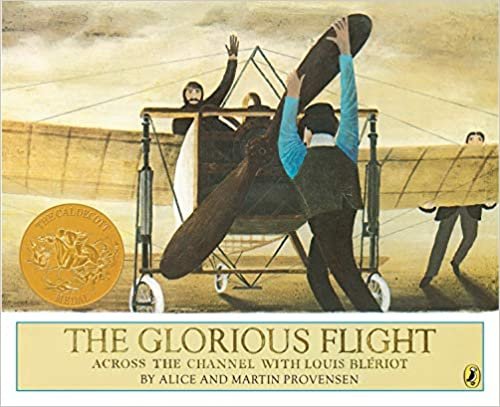 The Glorious Flight: Across the Channel with Louis Bleriot July 25, 1909 (Picture Puffin Books) indir