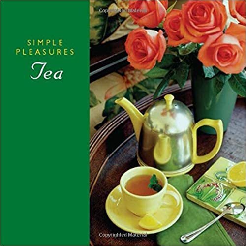 Simple Pleasures of Tea (Simple Pleasures) indir