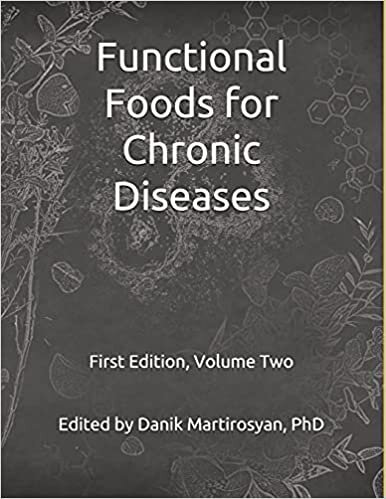Functional Foods for Chronic Diseases: Textbook, Volume Two, First Edition: 2