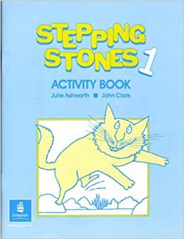 Stepping Stones, Zu Bd.1 : Activity Book: Activity Book No. 1 indir