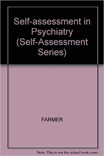 Self-assessment in Psychiatry (Self-Assessment Series) indir
