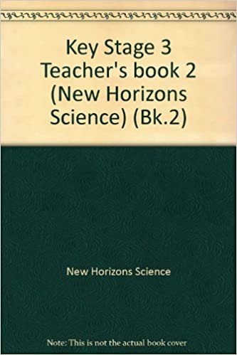 Key Stage 3 Teacher's book 2 (New Horizons Science): Key Stage 3, Bk.2 indir