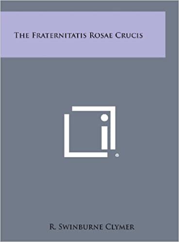 The Fraternitatis Rosae Crucis