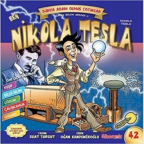 Adam Olmuş Çocuklar Serisi-42 Ben Nikola Tesla