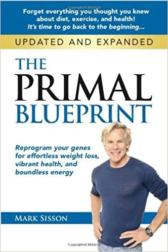 Primal Blueprint: Reprogram Your Genes for Effortless Weight Loss, Vibrant Health, Boundless Energy (Primal Blueprint Series)