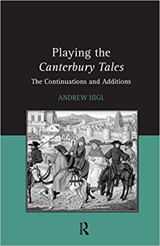 Playing the Canterbury Tales: The Continuations and Additions indir