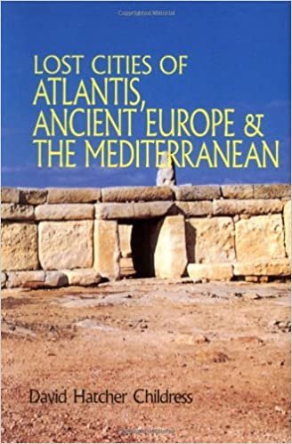 Lost Cities of Atlantis, Ancient Europe & the Mediterranean (Lost Cities Series)