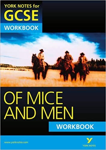 Of Mice and Men: York Notes for GCSE Workbook (Grades A*-G) indir