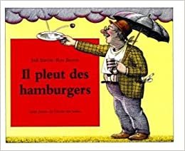 Il Pleut DES Hamburgers (LES LUTINS)