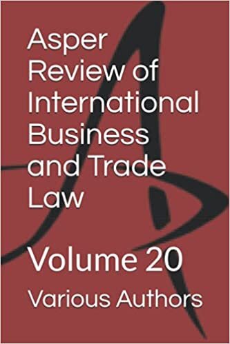 Asper Review of International Business and Trade Law: Volume 20