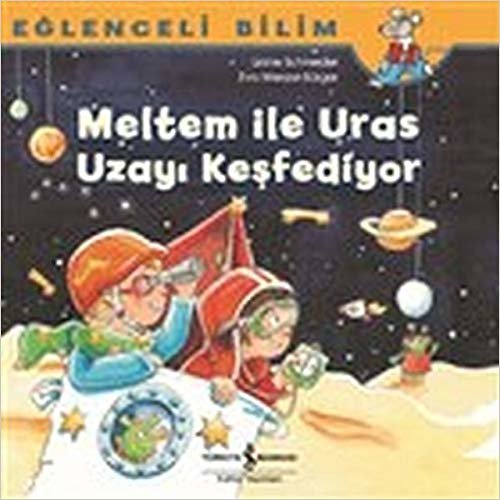 Eğlenceli Bilim - Meltem İle Uras Uzayı Keşfediyor