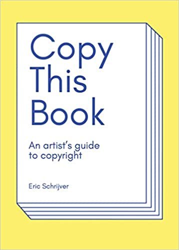 Copy This Book, An Artist's Guide to Copyright indir