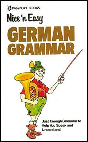 Nice and Easy German Grammar (Nice 'n Easy)