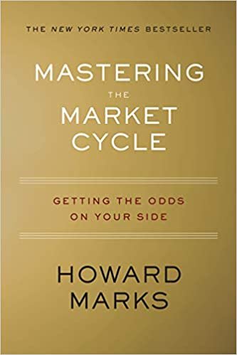 Mastering the Market Cycle: Getting the Odds on Your Side indir