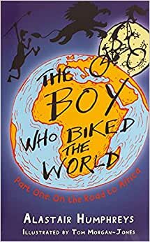 Humphreys, A: Boy Who Biked the World