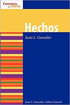 Hechos / Acts (Conozca Su Biblia / Know Your Bible) (Spanish Edition)