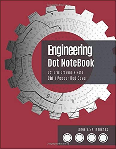 Engineering Notebook Dot: Bullet Dot Grid Notebook - Dotted Graph Notebooks Large (Chili Pepper Red Cover) - Dot Matrix Journal (8.5 x 11 inches), A4 ... - Graphing Pad, Engineer Drawing & Sketching.