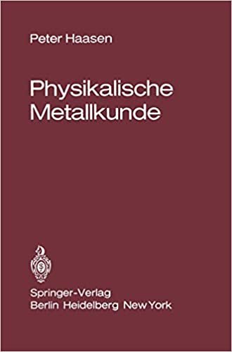 Physikalische Metallkunde