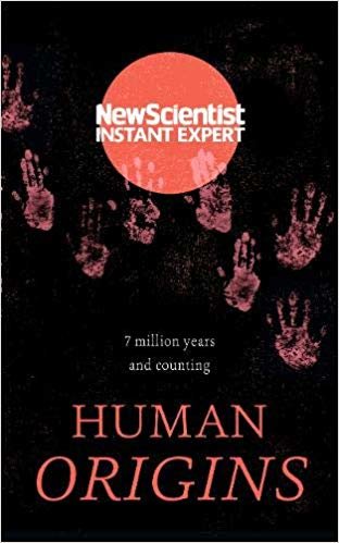 Human Origins: 7 million years and counting