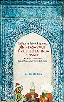 Dini Tasavvufi Türk Edebiyatında İnsan