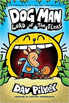 Dog Man: Lord of the Fleas: From the Creator of Captain Underpants (Dog Man #5), Volume 5 indir