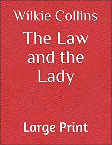 The Law and the Lady: Large Print
