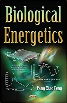 Biological Energetics (Systems Biology Theory Techniq)