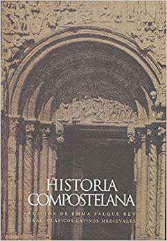 Historia Compostelana (Clasicos Latinos Medievales)
