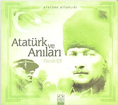 Atatürk ve Anıları indir