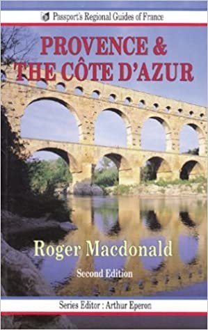 Provence and the Cote D'Azur (PASSPORT'S REGIONAL GUIDES OF FRANCE)