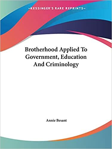 Brotherhood Applied To Government, Education And Criminology indir