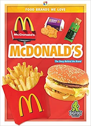 Mcdonalds (Food Brands We Love)