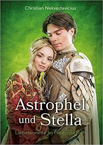 Astrophel and Stella: Liebessonette an Penelope Rich