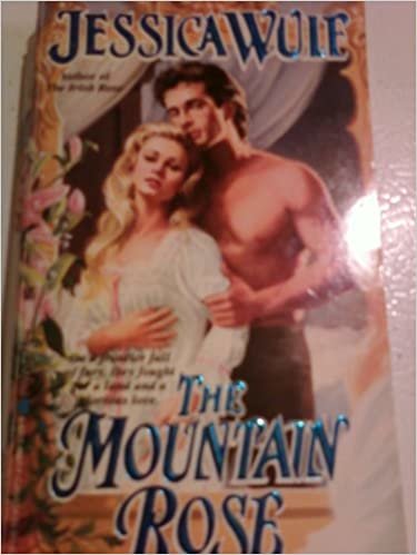 The Mountain Rose (Heartfire Historical Romance S.)
