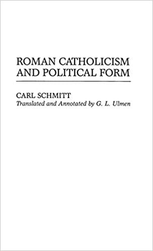 Roman Catholicism and Political Form indir