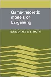 Game-Theoretic Models of Bargaining indir