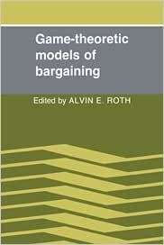 Game-Theoretic Models of Bargaining