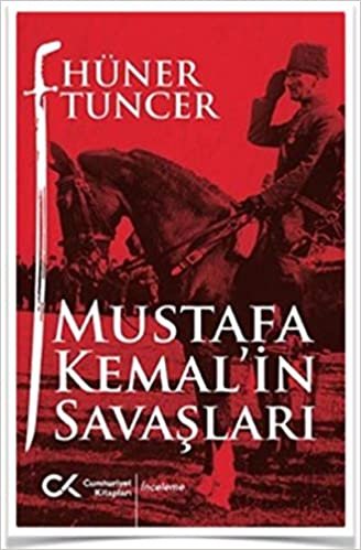 Mustafa Kemal'in Savaşları indir