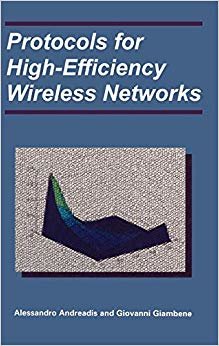 PROTOCOLS FOR HIGH-EFFIENCY WIRELESS NETWORKS