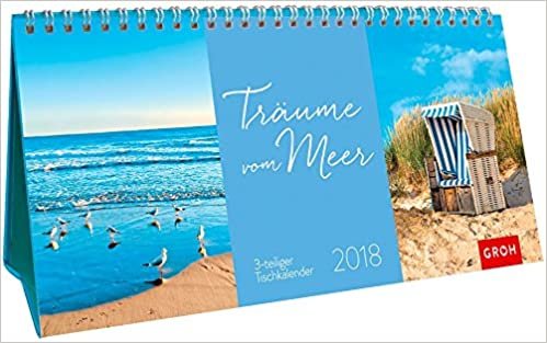 Träume vom Meer 2018: 3-teiliger Tischkalender mit Monatskalendarium indir